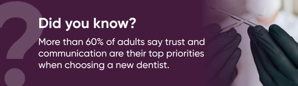 What matters most when choosing a new dentist